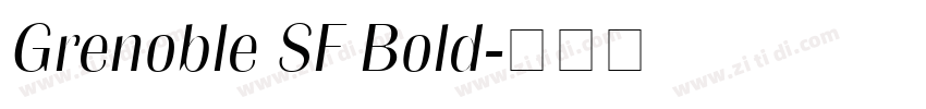 Grenoble SF Bold字体转换